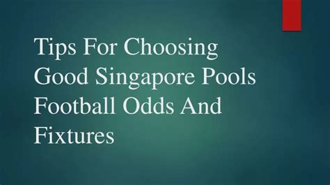 singapore pools football odds and fixtures